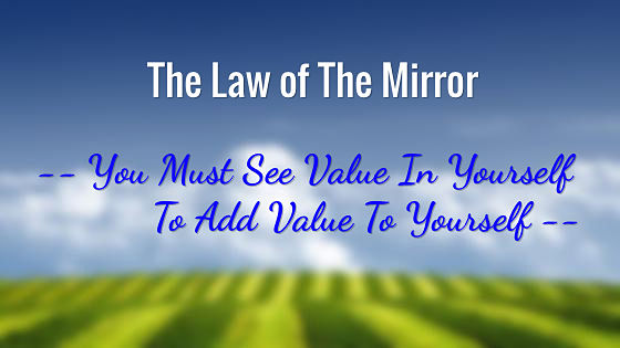03. The Law of The Mirror