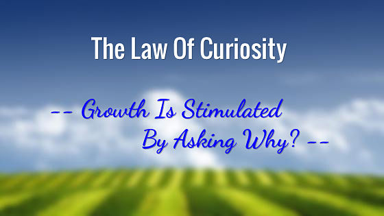 12. The Law Of Curiosity