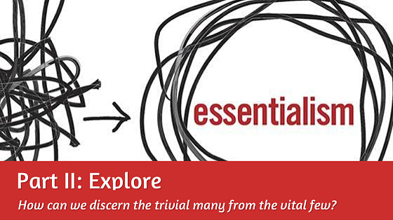 Essentialism - Explore