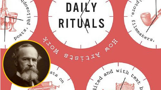 Daily Rituals - William James