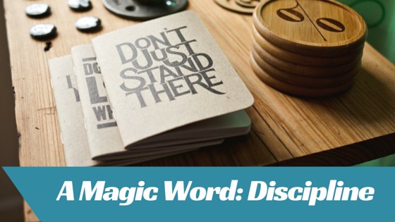 01 A Magic Word- Discipline