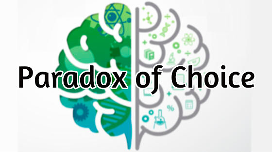 21_paradox of choice
