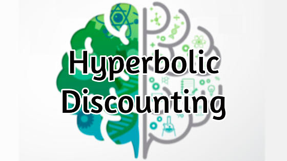 51_hyperbolic discounting