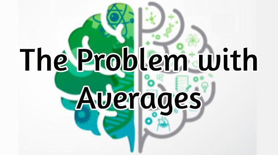 55_the problem with averages