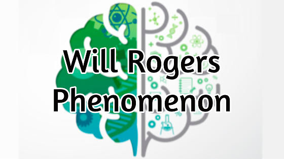 58_will rogers phenomenon
