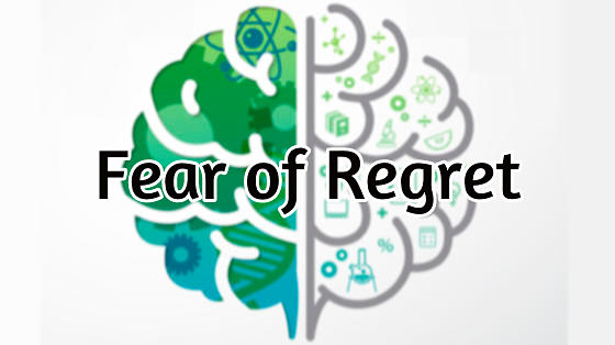 82_fear of regret
