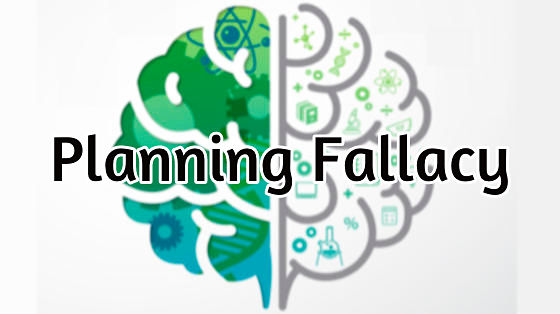 91_planning fallacy