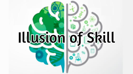 94_illusion of skill
